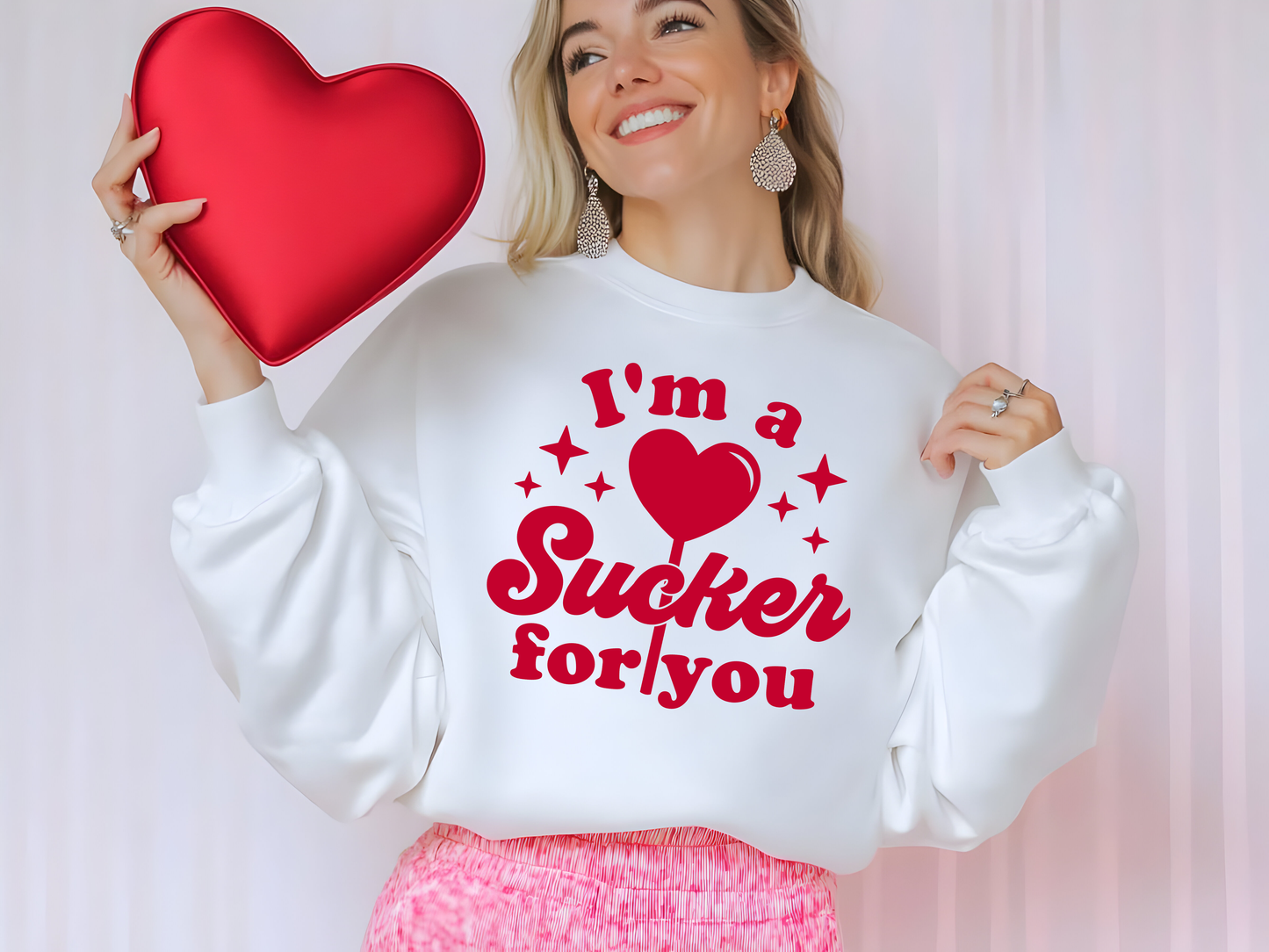 Valentines I am a sucker for you