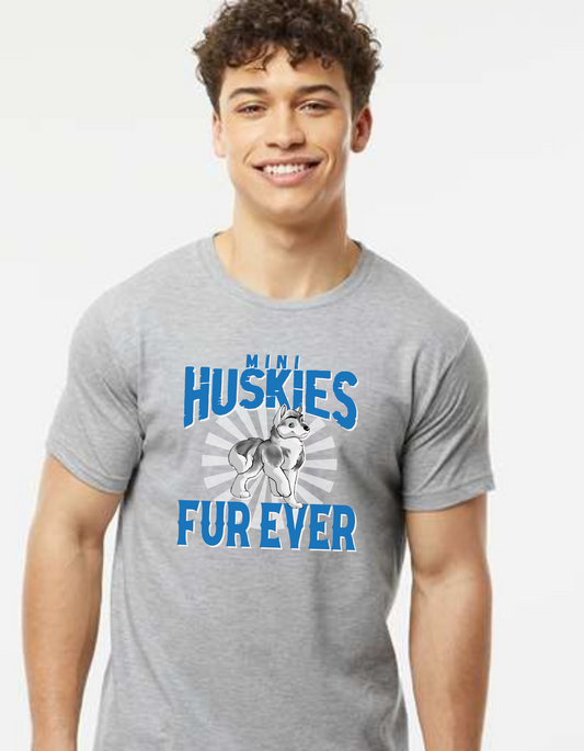 Mini Huskies Tshirt- Fur EVER